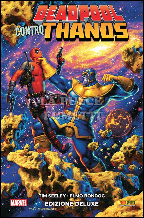 DEADPOOL CONTRO THANOS - EDIZIONE DELUXE - 1A RISTAMPA